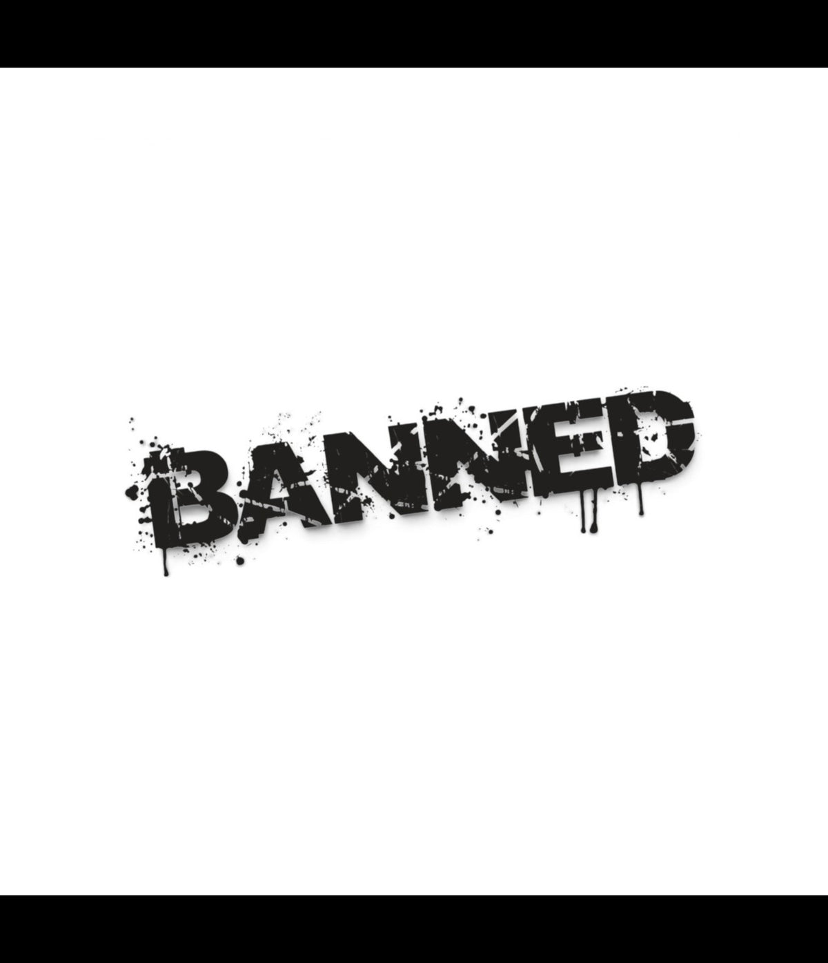Banned